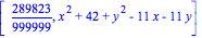 [289823/999999, x^2+42+y^2-11*x-11*y]
